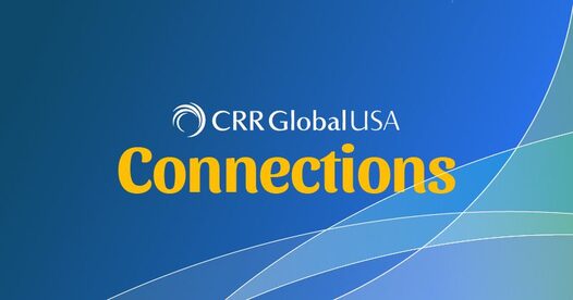 Connections Newsletter CRR Global USA and Canada