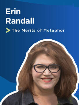 Erin Randall, ORSCC The Merits of Metaphor