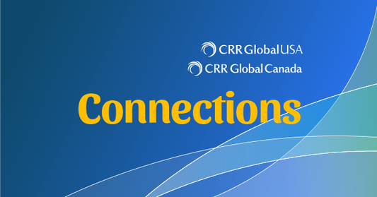 Connections Newsletter CRR Global USA and Canada